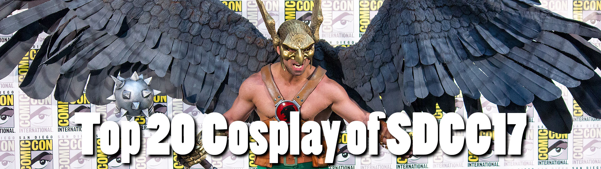 Top 20 Cosplay of SDCC17